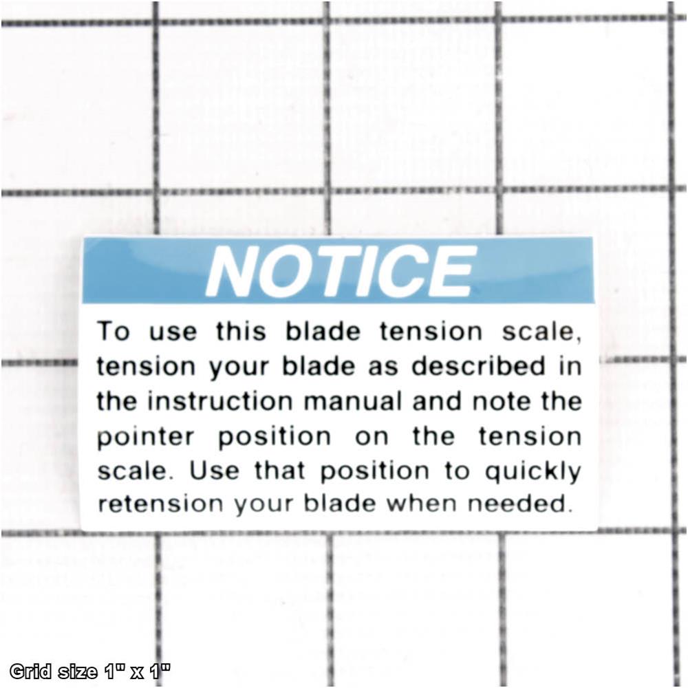 BLADE TENSION SCALE NOTICE